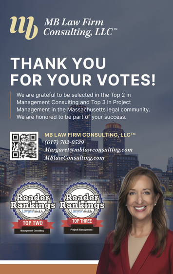 MB Law Firm Consulting, LLC selected in the Top 2 in Management Consulting and Top 3 in Project Management in the Massachusetts legal community.
